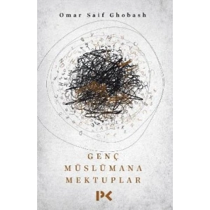 Genç Müslümana Mektuplar