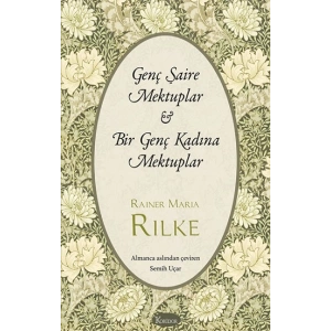 Genç Şaire Mektuplar & Bir Genç Kadına Mektuplar (Bez Cilt)