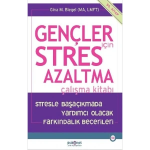 Gençler için Stres Azaltma Çalışma Kitabı