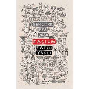 Gençlerle Baş Başa: Faşizm