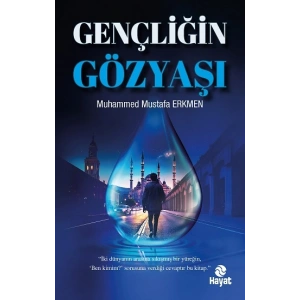 Gençliğin Gözyaşı