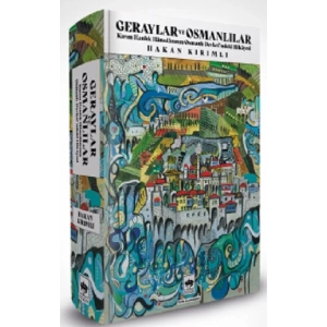 Geraylar ve Osmanlılar (Ciltli)