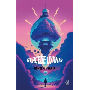 Gerçeğe Uyanış
