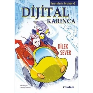 Gerçeklerin Peşinde 2 - Dijital Karınca