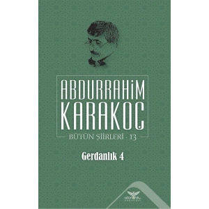 Gerdanlık 4 - Bütün Şiirleri 13