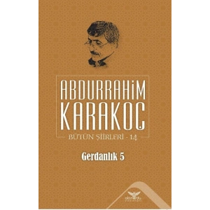 Gerdanlık 5 - Bütün Şiirleri 14