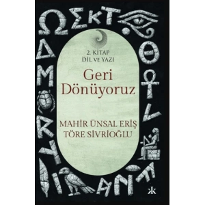 Geri Dönüyoruz  - 2. Kitap Dil ve Yazı