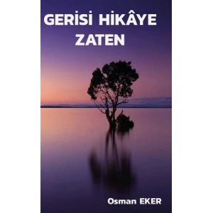 Gerisi Hikaye Zaten