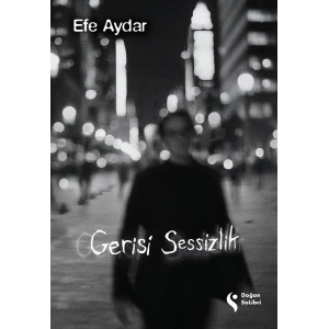 Gerisi Sessizlik