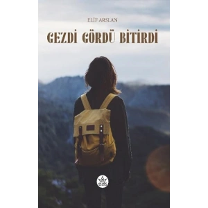 Gezdi Gördü Bitirdi