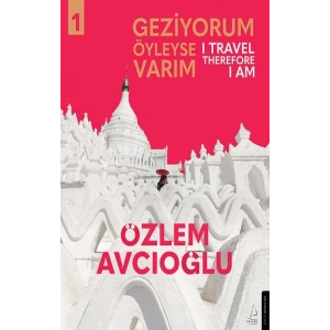 Geziyorum Öyleyse Varım