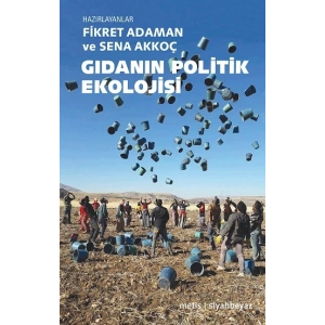 Gıdanın Politik Ekolojisi