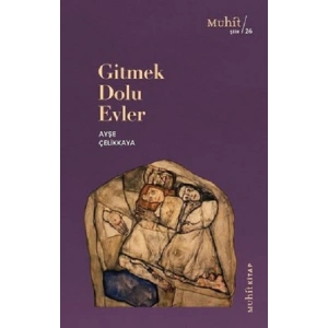 Gitmek Dolu Evler