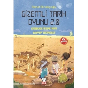 Gizemli Tarih Oyunu 2.0 - Göbeklitepenin Heykeli