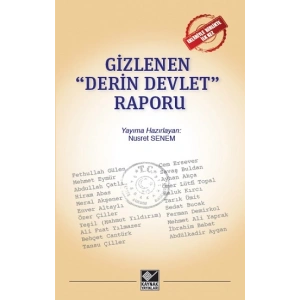 Gizlenen Derin Devlet Raporu