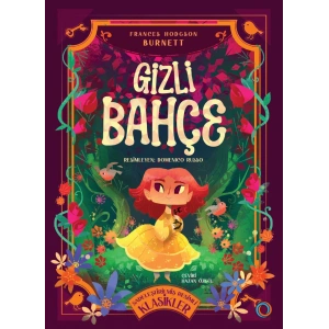 Gizli Bahçe - Sadeleştirilmiş Resimli Klasikler