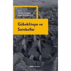 Göbekli Tepe ve Semboller