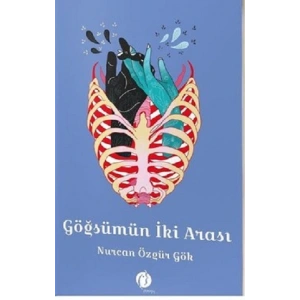 Göğsümün İki Arası