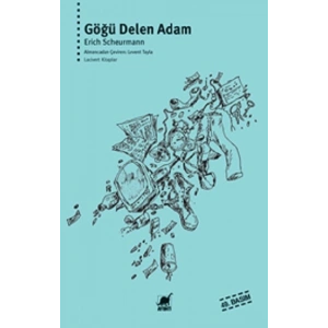 Göğü Delen Adam