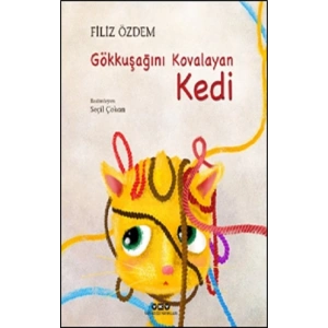 Gökkuşağını Kovalayan Kedi