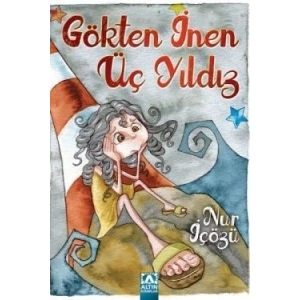 Gökten İnen Üç Yıldız