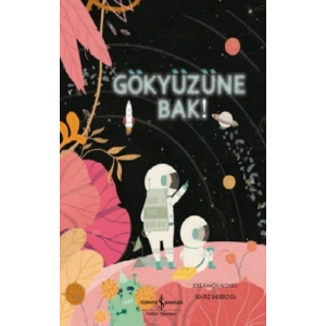 Gökyüzüne Bak !