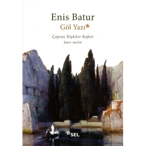 Göl Yazı – Çapraz İlişkiler Kafesi, Katır Metin