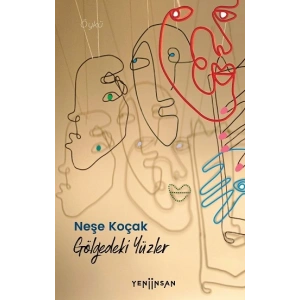Gölgedeki Yüzler