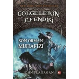 Gölgelerin Efendisi 12 - Son Orman Muhafızı