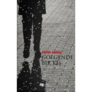 Gölgende Bir Kış
