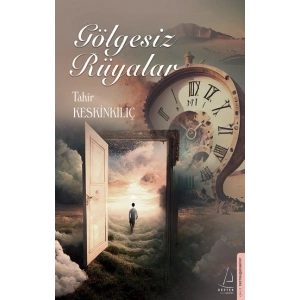 Gölgesiz Rüyalar