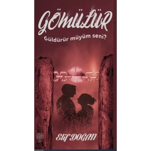 Gömülür - Güldürür Müyüm Seni?