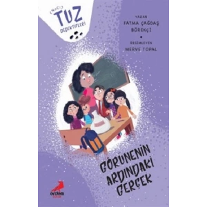 Görünenin Ardındaki Gerçek - Tuz Dedektifleri
