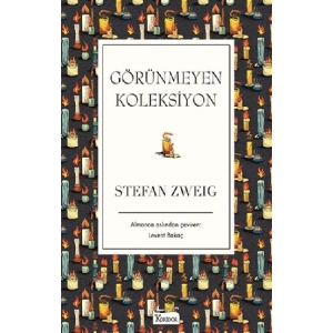 Görünmeyen Koleksiyon (Bez Ciltli)