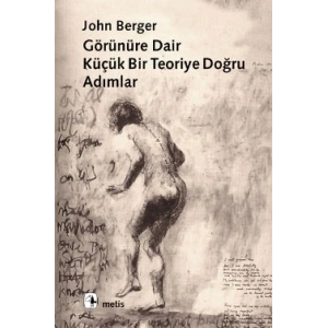 Görünüre Dair Küçük Bir Teoriye Doğru Adımlar