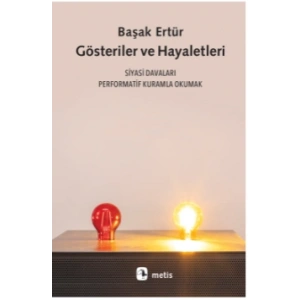 Gösteriler ve Hayaletleri