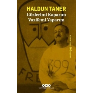Gözlerimi Kaparım Vazifemi Yaparım