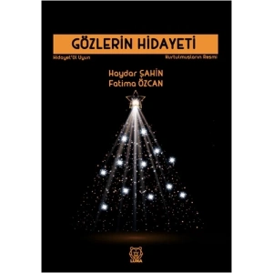 Gözlerin Hidayeti - Kurtulmuşların Resmi