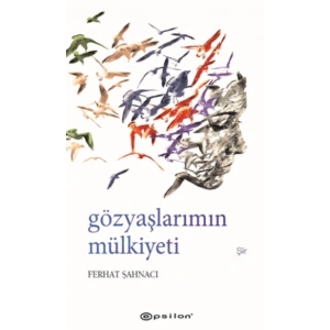 Gözyaşlarımın Mülkiyeti