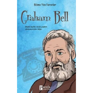 Graham Bell -Bilime Yön Verenler