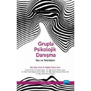 Grupla Psikolojik Danışma İlke ve Teknikleri