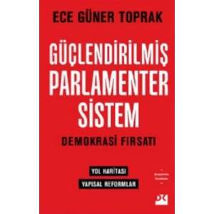 Güçlendirilmiş Parlamenter Sistem