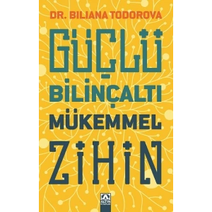 Güçlü Bilinçaltı Mükemmel Zihin
