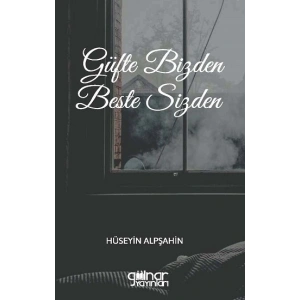 Güfte Bizden Beste Sizden