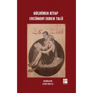 Güldüren Kitap Ercüment Ekrem Talü
