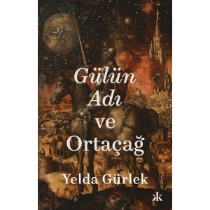 Gülün Adı ve Ortaçağ