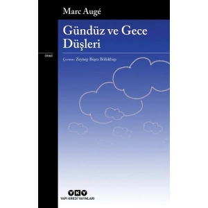 Gündüz ve Gece Düşleri