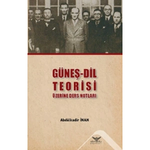 Güneş-Dil Teorisi Üzerine Ders Notları