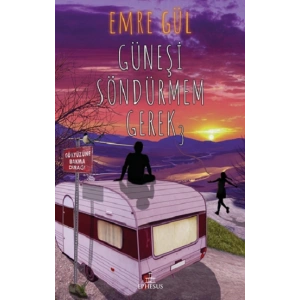 Güneşi Söndürmem Gerek 3