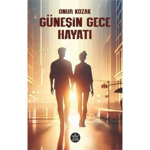 Güneşin Gece Hayatı
